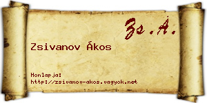 Zsivanov Ákos névjegykártya